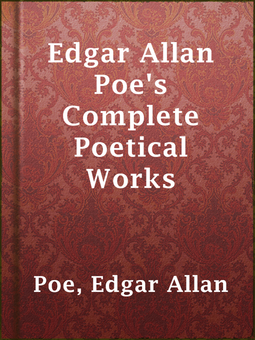 Title details for Edgar Allan Poe's Complete Poetical Works by Edgar Allan Poe - Available